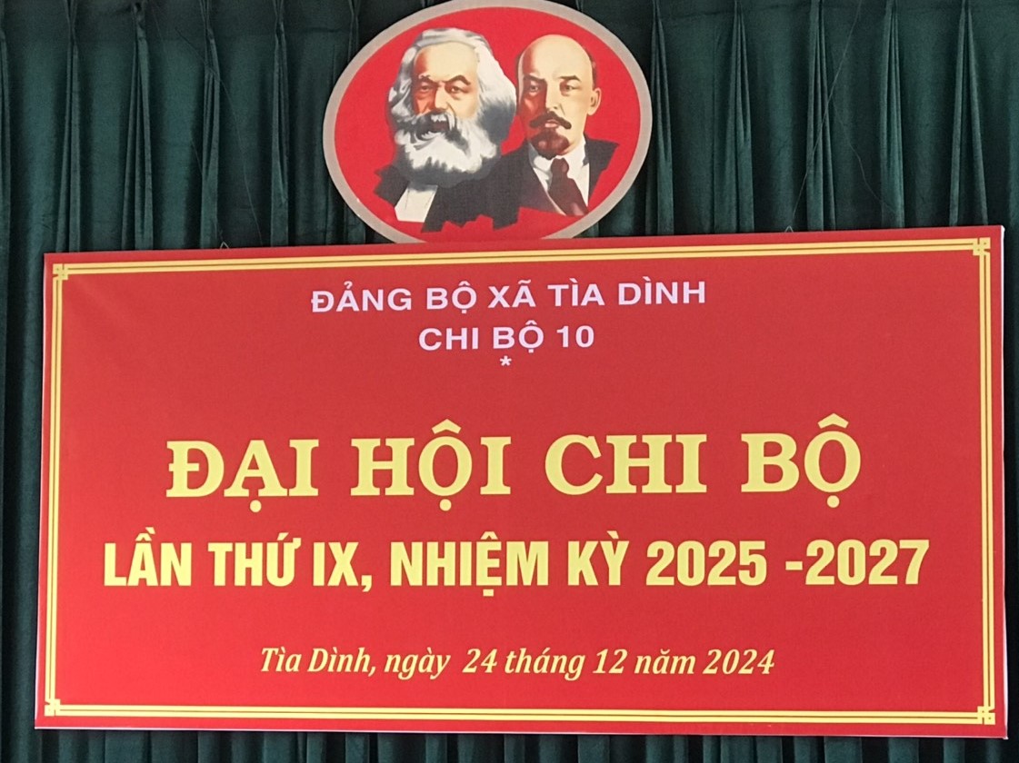 ĐẠI HỘI CHI BỘ LẦN THỨ 9 CỦA CHI BỘ 10- TRƯỜNG PTDTBT  TIỂU HỌC TÌA DÌNH